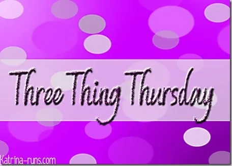 3 thing thursday2