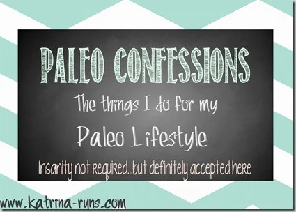 paleo confessions