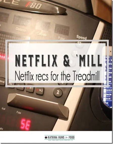 netflix treadmill