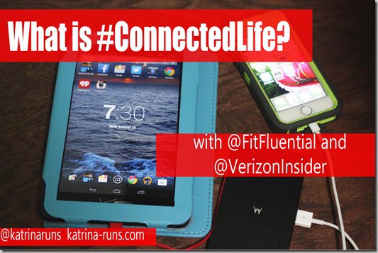 #ConnectedLife with Verizon