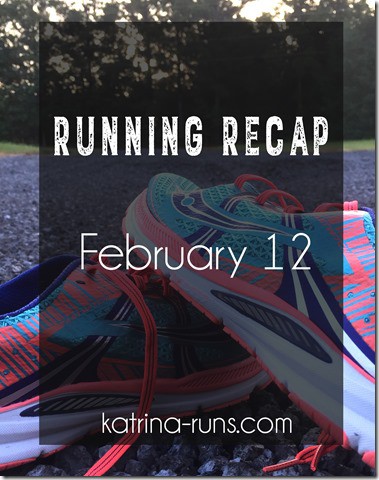 Running recap feb 12