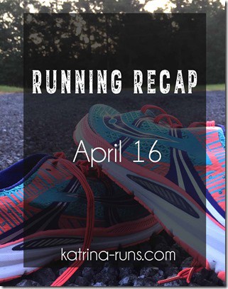 Running recap April 16